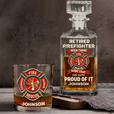 Retired Firefighter - Personalized Firefighter Whiskey Decanter Set