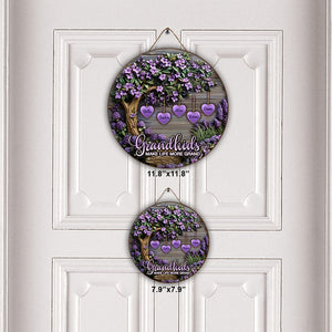Grandkids Make Life More Grand - Personalized Grandma Round Wood Sign