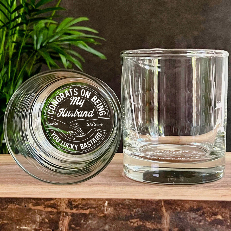 Couple Congrats On Being My Husband You Lucky Man - Personalized Couple Engraved Whiskey Glass