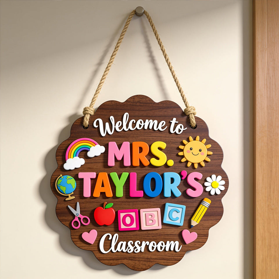 Welcome To Teacher's Classroom - Personalized Teacher 2 Layered Wood Sign / Wood Plaque