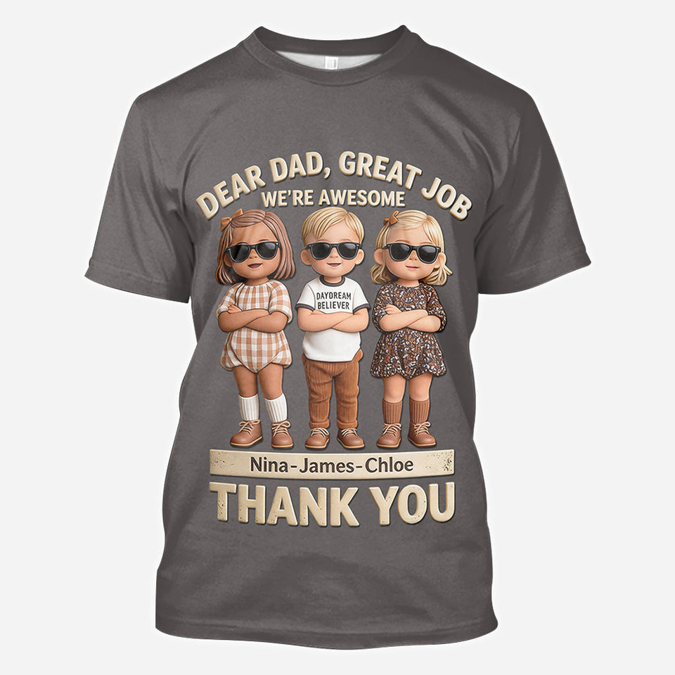 Great Job Dad - Personalized Father All Over Shirt