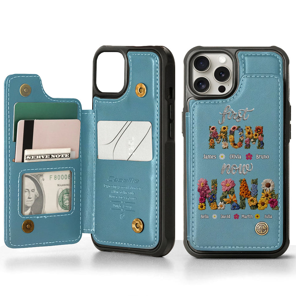 First Mom Now Grandma - Personalized Grandma Wallet Phone Case