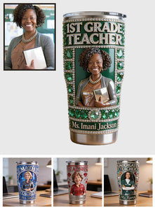 Any Title, Any Photo - Personalized Teacher Tumbler