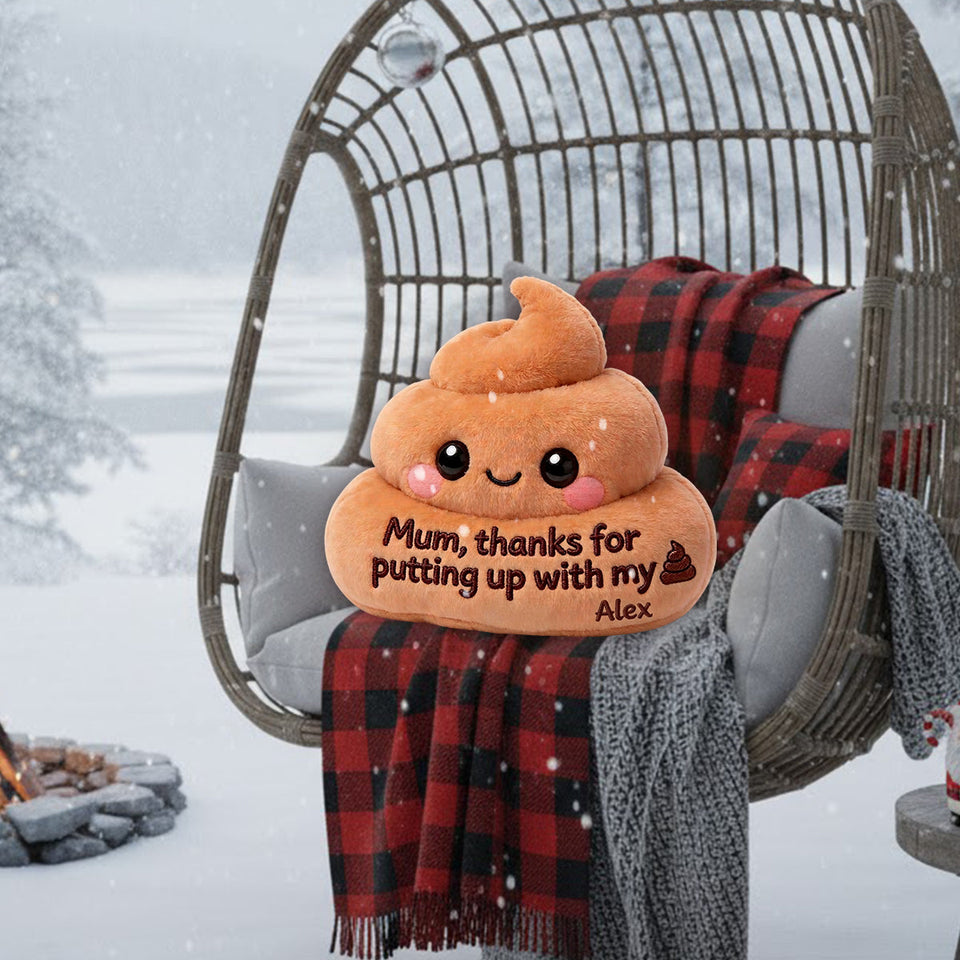 Thanks For Putting Up With My Sh*t - Personalized Mother Premium Faux Fur Pillow