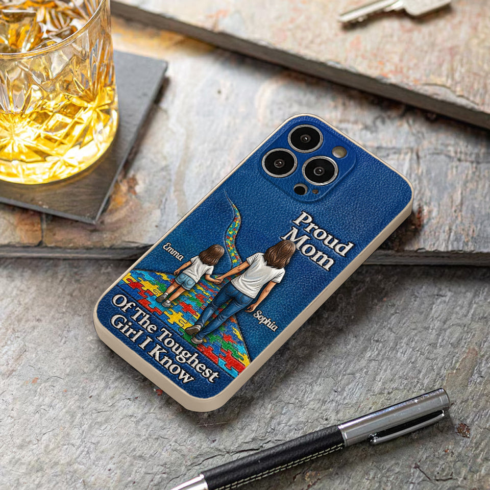 Proud Dad Of The Toughest Boy I Know - Personalized Autism Awareness 3D Embossed Leather Phone Case