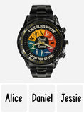 Time Flies When I’m On Top Of You - Personalized Couple Hand Watch
