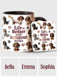 Life Is Better With Dogs - Personalized Dog Accent Mug