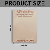 Always In My Heart - Personalized Memorial Pocket Hug Card