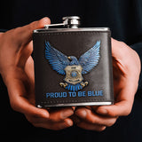 Proud to Be Blue - Personalized Police Officer Hip Flask