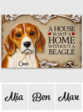 A House Is Not A Home Without A Beagle - Personalized Dog Doormat