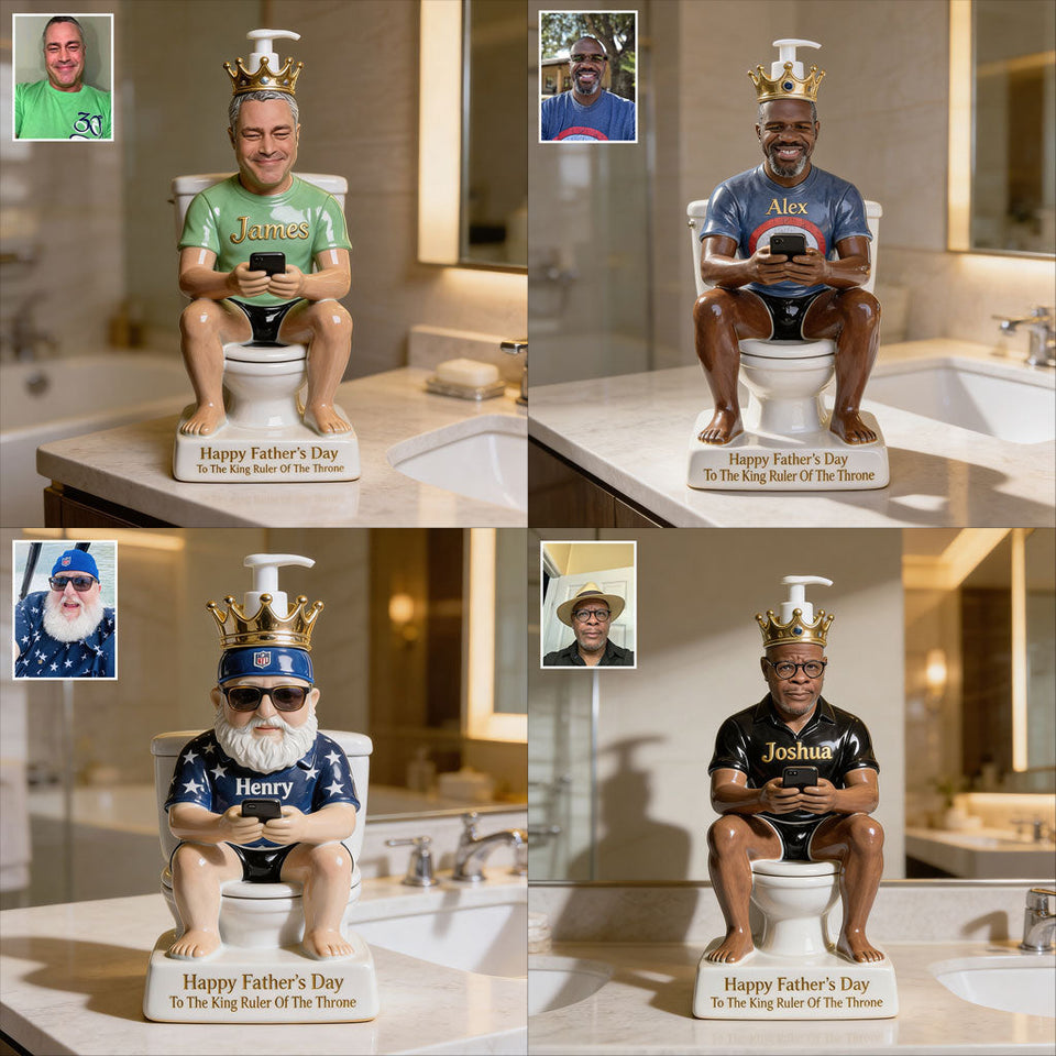 King Of The Throne - Personalized Father Pump Dispenser