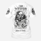 Til Death Do Us Part - Personalized Couple All Over Shirt