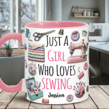 Just A Girl Who Loves Sewing - Personalized Sewing Accent Mug