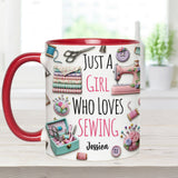 Just A Girl Who Loves Sewing - Personalized Sewing Accent Mug
