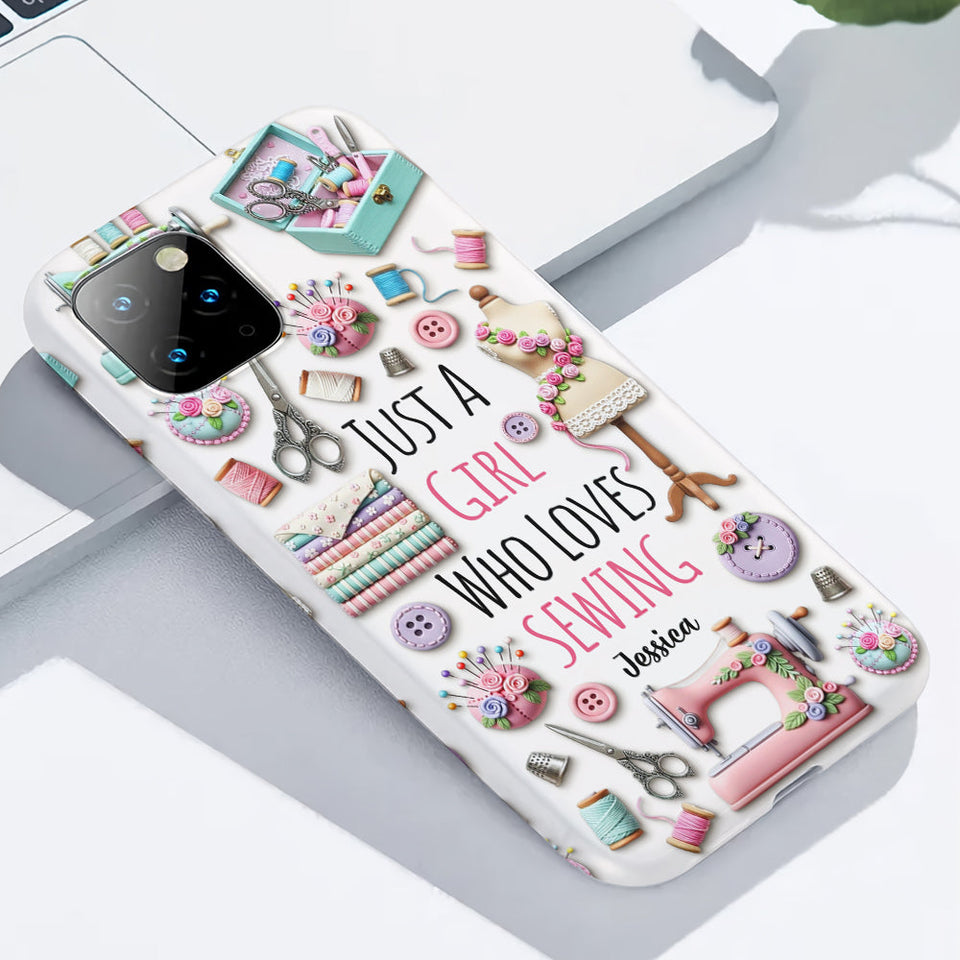 Just A Girl Who Loves Sewing - Personalized Sewing Full Print Phone Case