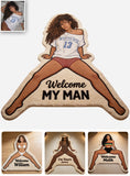Welcome My Man - Personalized Spicy Couple Non-Slip Tufted Rug