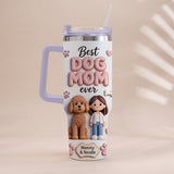 Best Pet Mom Ever - Personalized Dog Tumbler With Handle
