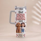Best Pet Mom Ever - Personalized Dog Tumbler With Handle