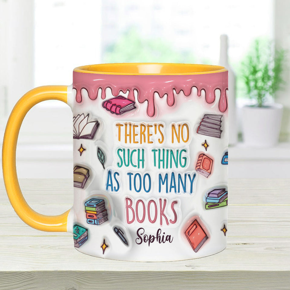 Yes I Do Need All These Books - Personalized Book Accent Mug