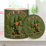 I Like Big Buds - Personalized Weed Accent Mug & Coaster