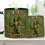 I Like Big Buds - Personalized Weed Accent Mug & Coaster