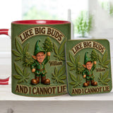 I Like Big Buds - Personalized Weed Accent Mug & Coaster