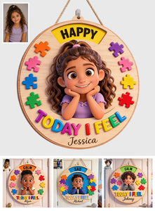 Today I Feel - Personalized Autism Awareness Spinner Sign Custom Shape