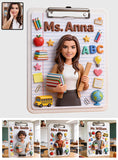 Any Photo - Personalized Teacher Clipboard
