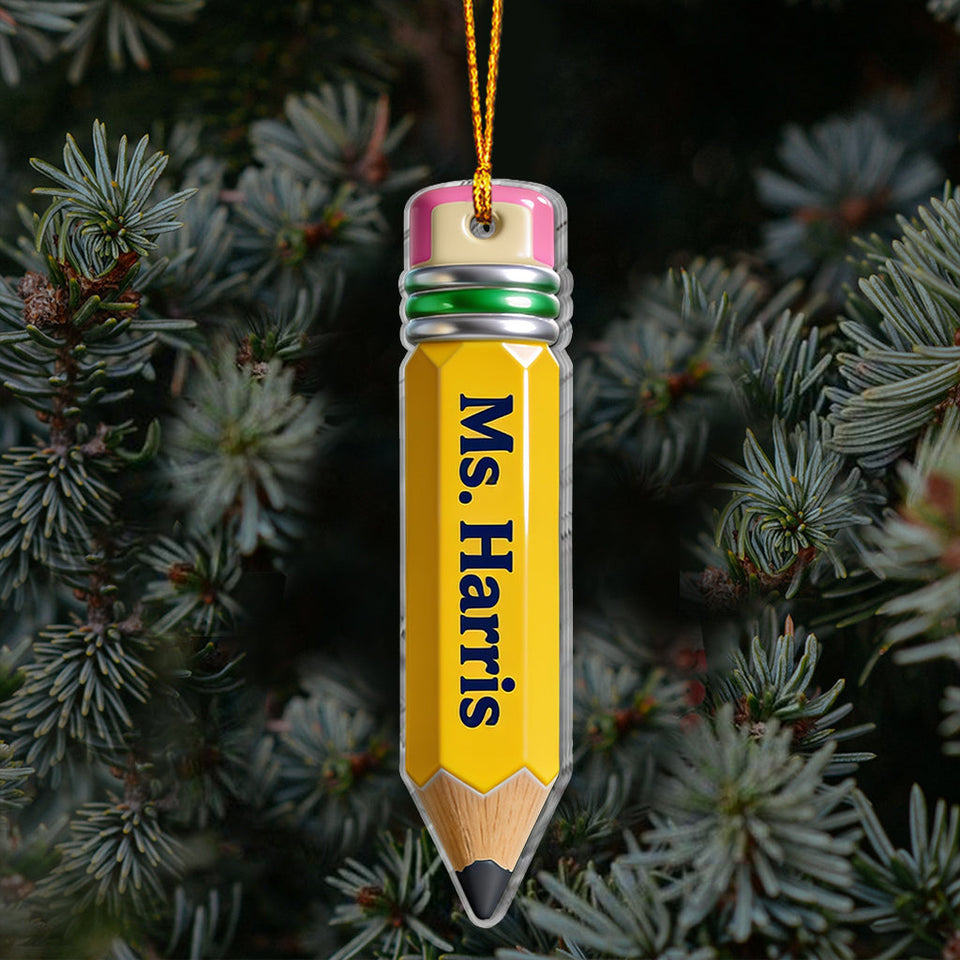 Pencil-Shaped Teacher Gift - Personalized Teacher Ornament