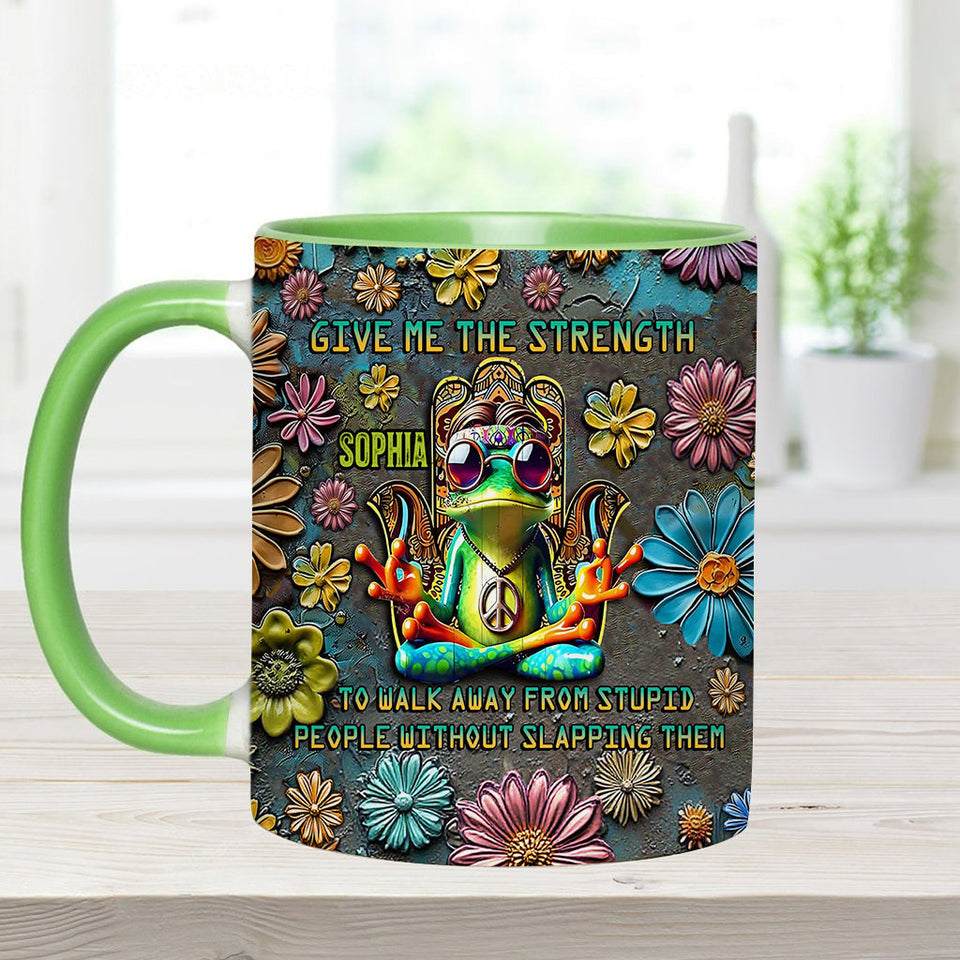Give Me The Strength - Personalized Hippie Accent Mug