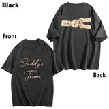 Daddy's Team Fist Bump - Personalized Father Wash T-shirt