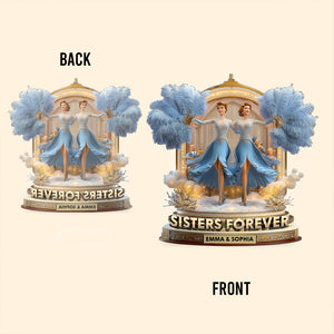 Sisters Forever - Personalized Sibling Custom Shaped Acrylic Plaque