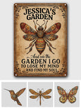 And Into The Garden I Go To Lose My Mind And Find My Soul - Personalized Gardening Rectangle Metal Sign