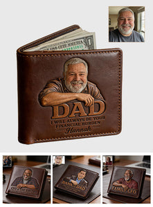 Dad Financial Burden - Personalized Father Leather Wallet