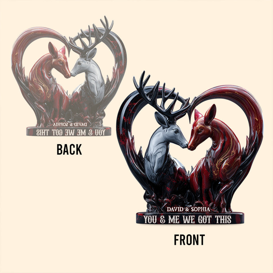 You & Me We Got This - Personalized Hunting Custom Shaped Acrylic Plaque