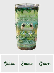 Just A Girl Who Loves Frog - Personalized Frog Tumbler