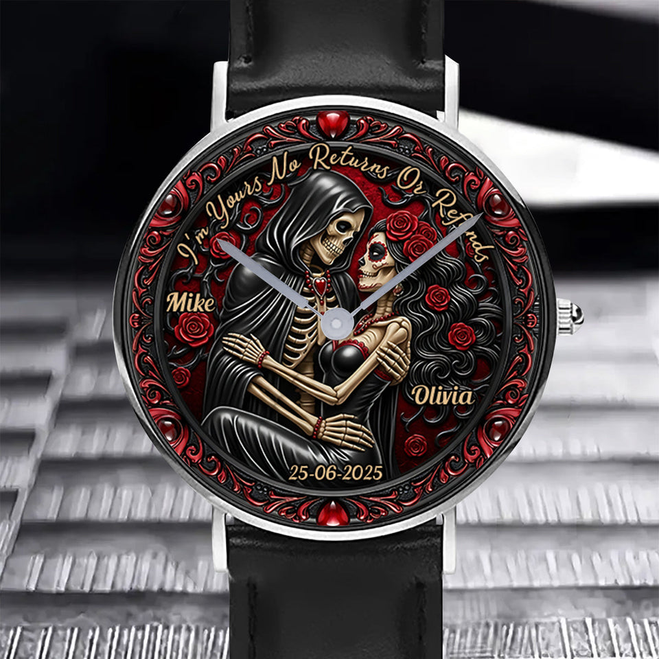 I'm Yours No Returns Or Refunds - Personalized Couple Hand Watch
