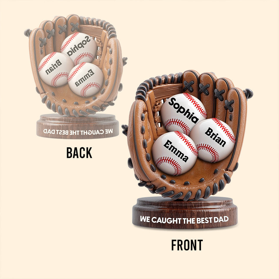 We Caught The Best Dad - Personalized Baseball Custom Shaped Acrylic Plaque