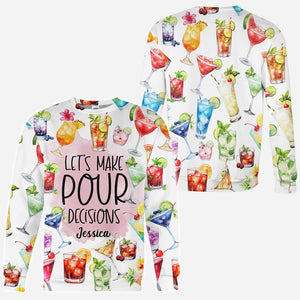 Let's Make Pour Decisions - Personalized Cocktail All Over Shirt