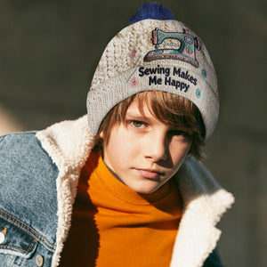 Sewing Makes Me Happy - Personalized Sewing Beanie Hat