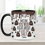 You Are Right - Personalized Mother Accent Mug