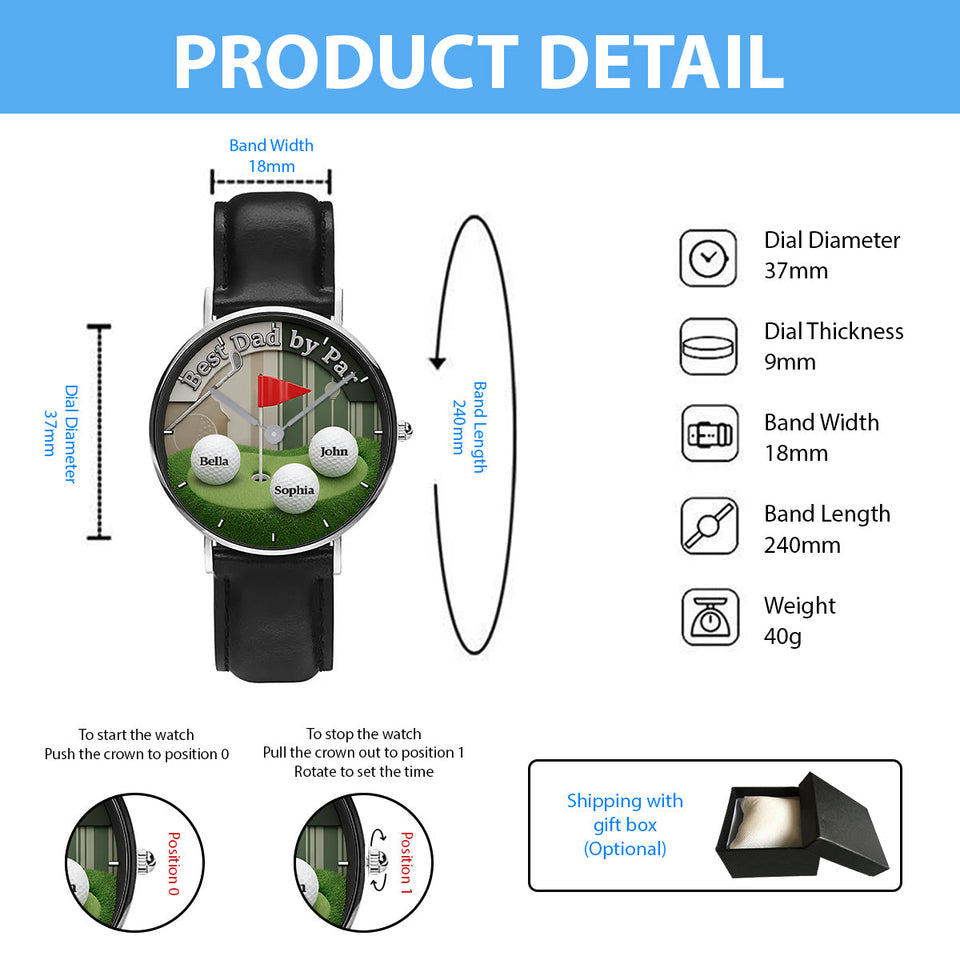 Best Dad By Par - Personalized Golf Hand Watch