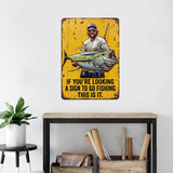 If You're Looking For A Sign - Personalized Fishing Cut Metal Sign