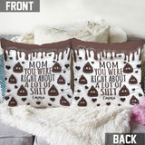You Are Right - Personalized Mother Throw Pillow