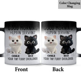 Good Morning Human Servant - Personalized Cat Mug