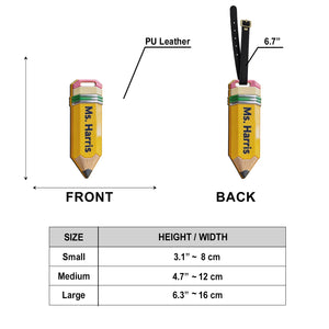 Pencil-Shaped Teacher Gift - Pencil Luggage Tag - Personalized Teacher Luggage Tag