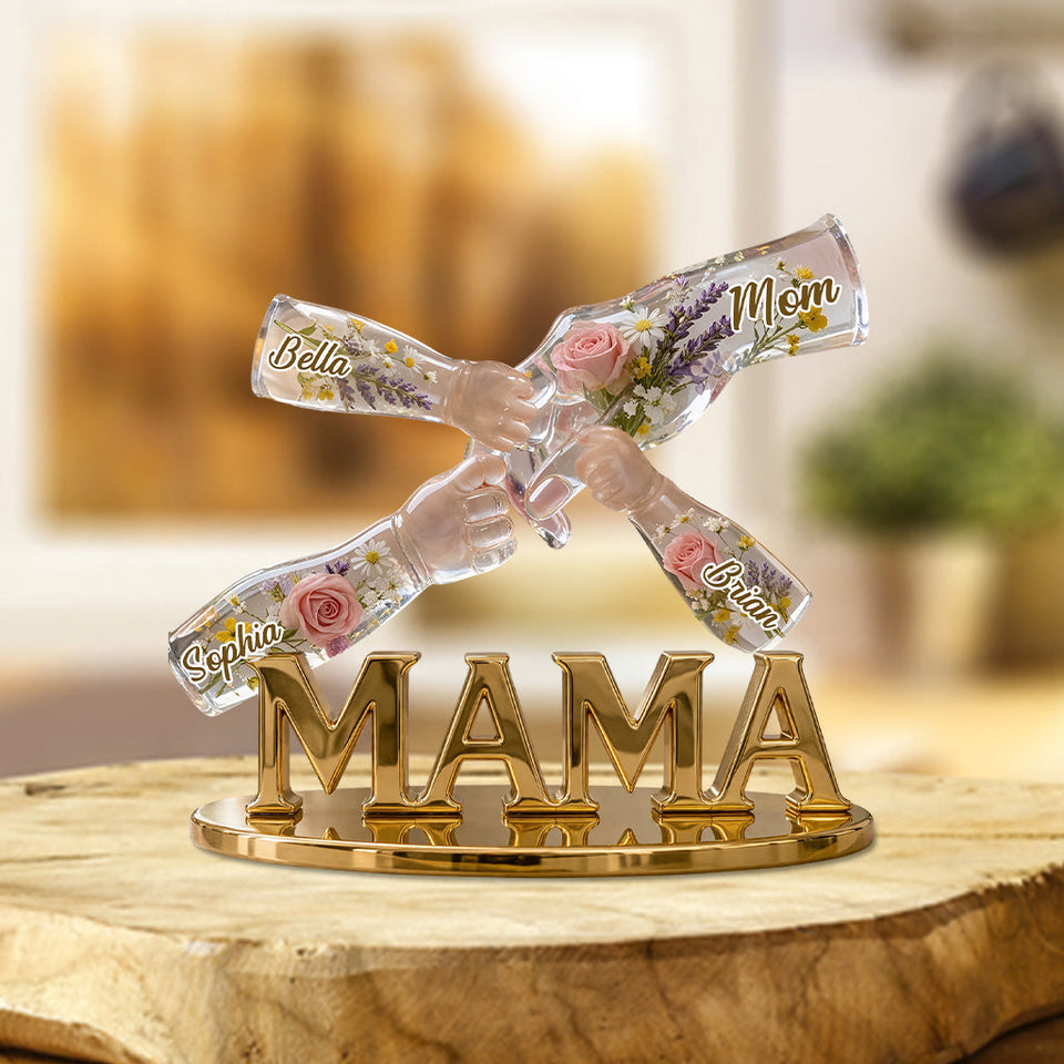 Mama Holding Hands With Love - Personalized Mother Custom Shaped Acrylic Plaque