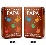 To Dad From The Reasons You Smoke - Personalized Father Travel Cigar Humidor Case