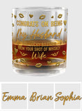 Congrats On Being My Husband - Personalized Husband And Wife Whiskey Glass
