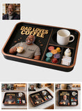 Dad Loves Coffee - Personalized Coffee Catch-All Tray
